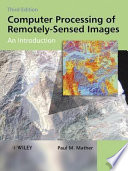 Computer processing of remotely-sensed images : an introduction /