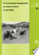 Environmental management for vector control in rice fields /