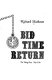 Bid time return /