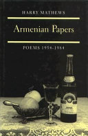 Armenian papers : poems, 1954-1984 /