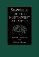 Seaweeds of the northwest Atlantic /