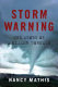 Storm warning : the story of a killer tornado /