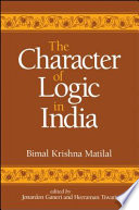 The character of logic in India /