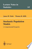 Stochastic population models : a compartmental perspective /