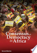Consensus as democracy in Africa /