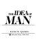 The idea of man /