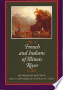 French and Indians of Illinois River /