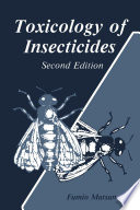 Toxicology of Insecticides /