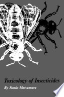 Toxicology of Insecticides /