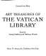 Art treasures of the Vatican Library /