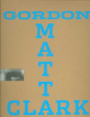 Gordon Matta Clark : you are the measure /