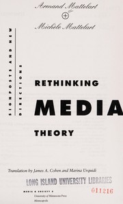 Rethinking media theory : signposts and new directions /
