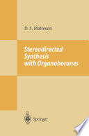 Stereodirected synthesis with organoboranes /