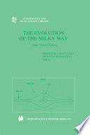 The Evolution of The Milky Way /