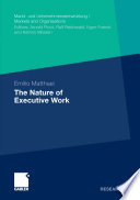 The nature of executive work : a case study /