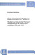 Das veranderte Russland : Studien zum deutschen Russland-verstandnis im 18. Jahrhundert zwischen 1725 und 1762 /