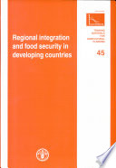 Regional integration and food security in developing countries /