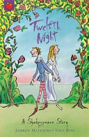 Twelfth night : a Shakespeare story /