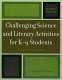 Challenging science and literacy activities for K-9 students : the cricket chronicles : my chricket chonicles learning log /