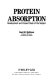 Protein absorption : development and present state of the subject /