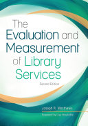 The evaluation and measurement of library services /