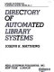 Directory of automated library systems /