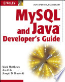 MySQL and Java developer's guide /