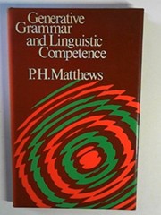 Generative grammar and linguistic competence /