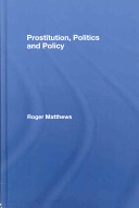 Prostitution, politics and policy /