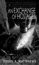 An exchange of hostages /