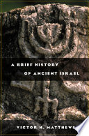 A brief history of ancient Israel /
