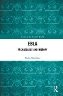 Ebla : archaeology and history /