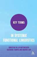 Key terms in systemic functional linguistics /