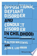 Oppositional defiant disorder and conduct disorder in childhood /