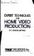 Expert techniques for home video production /