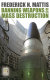 Banning weapons of mass destruction /