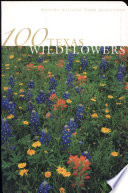 100 Texas wildflowers /