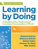 Learning by doing : a handbook for professional learning communities at work /