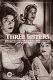 Three sisters : after Chekov /