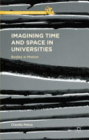 Imagining time and space in universities : bodies in motion /