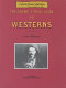 The cowboy's trail guide to Westerns /