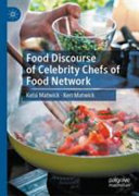 Food discourse of celebrity chefs of Food Network /