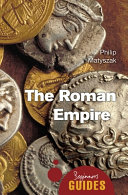 The Roman empire : a beginner's guide /