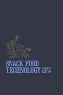 Snack food technology /