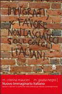 Nuovo immaginario italiano : italiani e stranieri a confronto nella letteratura italiana contemporanea /