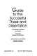 Guide to the successful thesis and dissertation : a handbook for students and faculty /