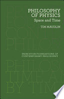 Philosophy of physics : space and time /