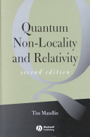 Quantum non-locality and relativity : metaphysical intimations of modern physics /