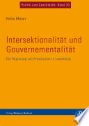 Intersektionalität und Gouvernementalität : die Regierung von Prostitution in Luxemburg /