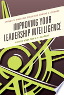 Improving your leadership intelligence : a field book for K-12 leaders /